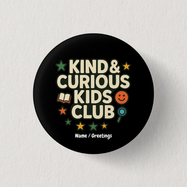 Kind & Curious Kids Club Positive Growth Mindset  3 Cm Round Badge (Front)
