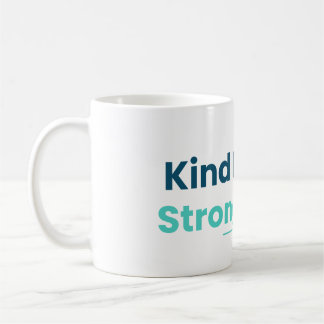 Kind Hands, Strong Heart Coffee Mug