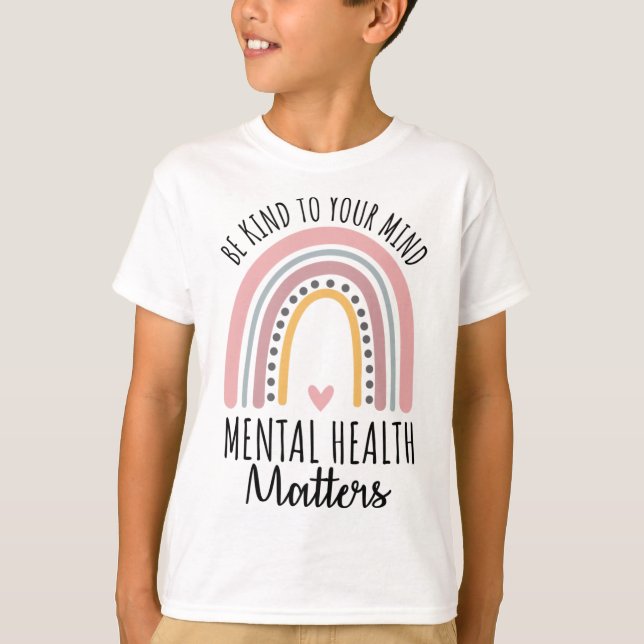 Kind Mental Health Problems Polka Dot Rainbow Awar T-Shirt (Front)