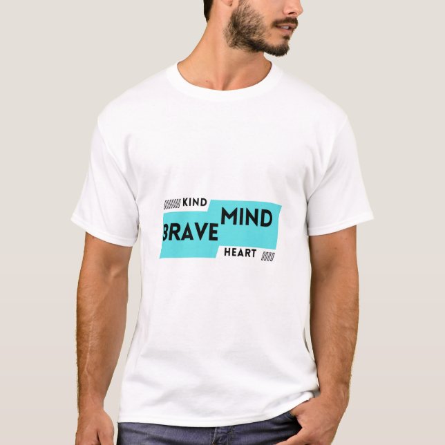 Kind Mind Brave Heart Tee (Front)