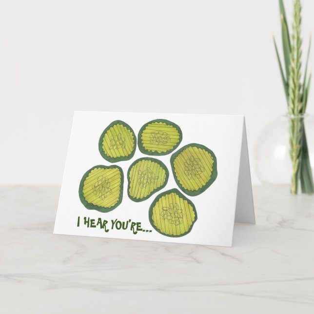 Kind of a Big Dill (Deal) Pickle Chips Congrats Card (Front)