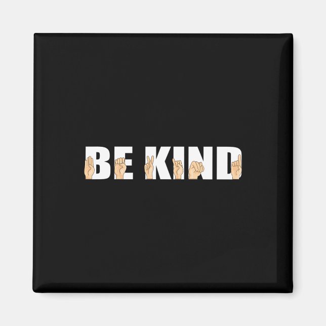 Kind Sign Language Deaf  Magnet (Front)