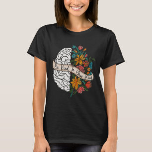 Kind To Your Mind Fun Women Mental Health Awarenes T-Shirt