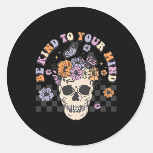 Kind To Your Mind Retro Floral Skull Mental Health Classic Round Sticker