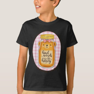 Kind Words Are Like Honey Bible Verse Scripture Ch T-Shirt