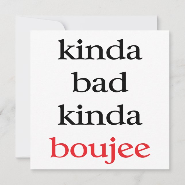 Kinda Bad Kinda Boujee Invitation (Front)