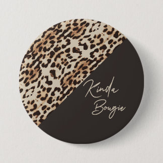Kinda Bougie Brown Leopardprint 7.5 Cm Round Badge