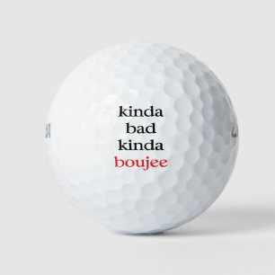 Kinda Boujee Golf Balls