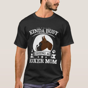 Kinda Busy Being A Boxer Mum Thanksgiving T-Shirt