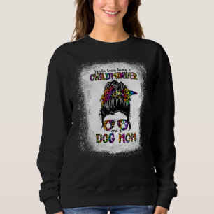 Kinda Busy Being A Childminder And A Dog Mum Mothe Sweatshirt