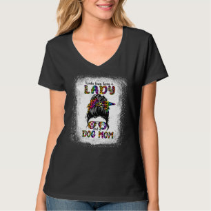 Kinda Busy Being A Lady And A Dog Mum Mother's Day T-Shirt