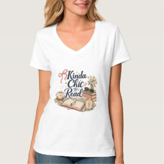 Kinda Chic to Read Book Lover Aesthetic | Cosy Rea T-Shirt