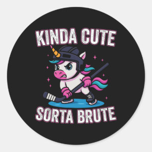 Kinda Cute Sortas Brute Ice Hockey Girl Unicorn  Classic Round Sticker