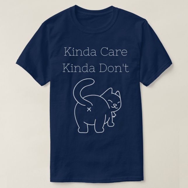 Kinda e Kinda Dont T-Shirt (Design Front)