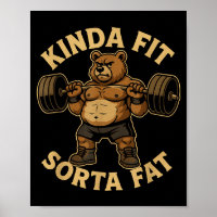 Kinda Fit Sorta Fat - Funny Gym Bear Weightlifting