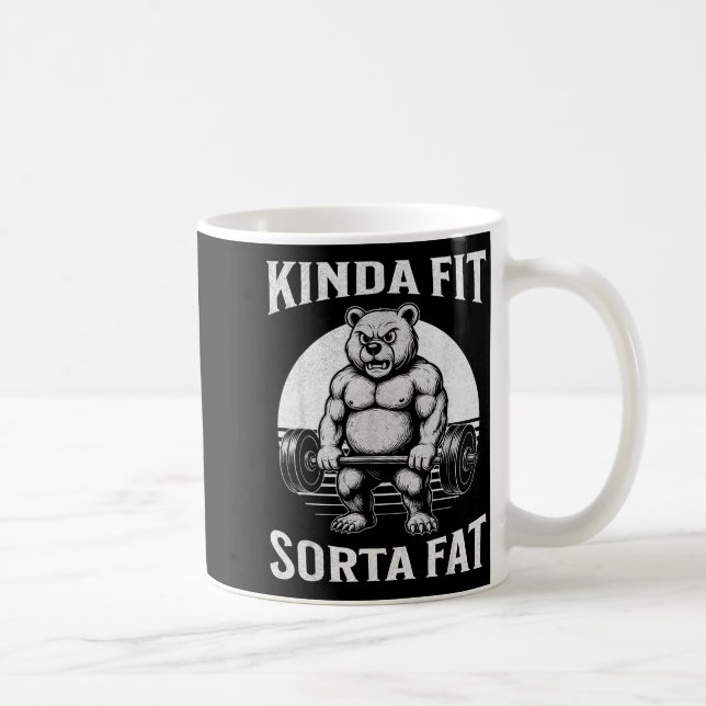 Kinda Fit Sorta Fat Funny Gym Bear Werlifting  Coffee Mug (Right)