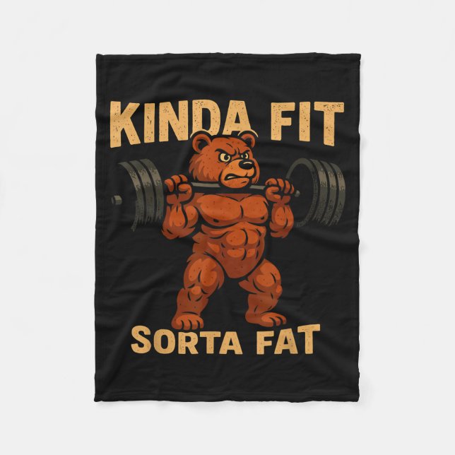 Kinda Fit Sorta Fat Strong Cartoon Bear Gym Funny  Fleece Blanket (Front)