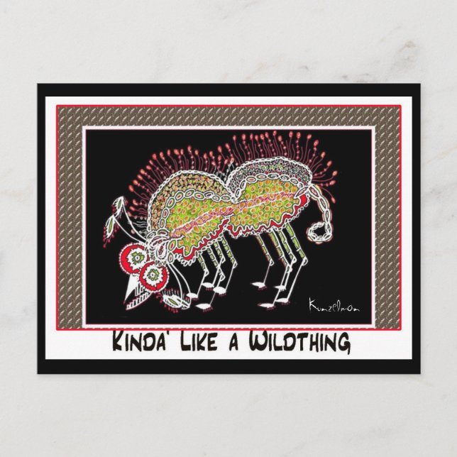 "KINDA' LIKE A WILDTHING"collectable trade Postcard (Front)