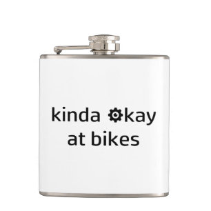 Kinda Okay At Bikes Hip Flask