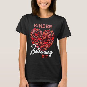 Kinder Betreuung Mit Tagesmutter T-Shirt