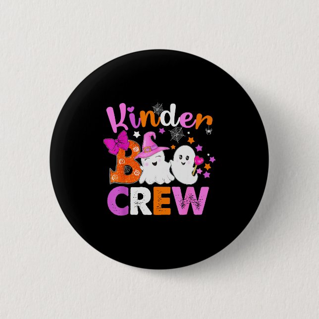 Kinder Boo Crew Kindergarten Teacher Kids Hallowee 6 Cm Round Badge (Front)