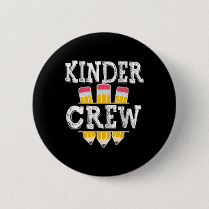 Kinder Crew Fun Kindergarten Squad Teacher 1st Day 6 Cm Round Badge