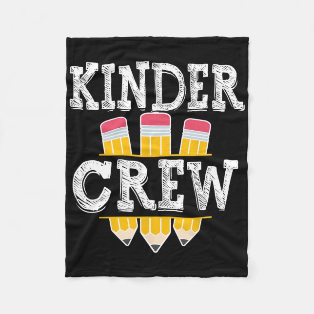 Kinder Crew Fun Kindergarten Squad Teacher 1st Day Fleece Blanket (Front)