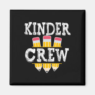 Kinder Crew Fun Kindergarten Squad Teacher 1st Day Magnet