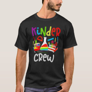 Kinder Crew  Kindergarten Teacher 1st Day Of Schoo T-Shirt