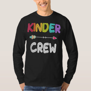 Kinder Crew  Kindergarten Teacher 1st Day Of Schoo T-Shirt