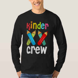 Kinder Crew Kindergarten Teacher 1st Day Of School T-Shirt