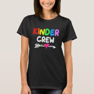 Kinder Crew Kindergarten Team Teacher For Back To  T-Shirt