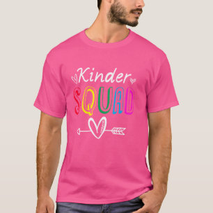 Kinder Squad Kinergarten Pee-K Teacher Students T-Shirt
