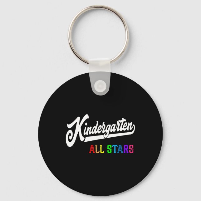 Kindergarten All Stars Teacher Team  Key Ring (Front)