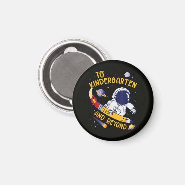Kindergarten And Beyond Astronaut Back To School Magnet (Front/Back)
