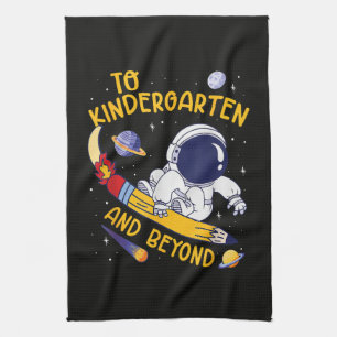 Kindergarten And Beyond Astronaut Back To School Tea Towel