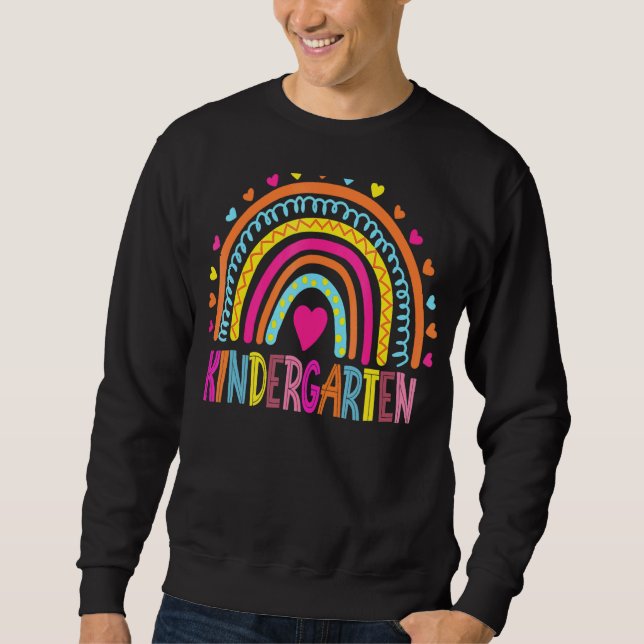 Kindergarten Boho Rainbow Teacher Student Last Day Sweatshirt (Front)