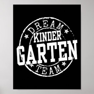 Kindergarten Dream Team Kindergarten Gifts For Tea Poster
