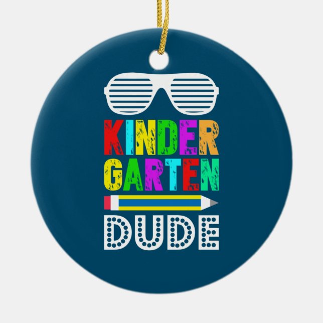 Kindergarten Dude First Day Back Ceramic Tree Decoration (Front)