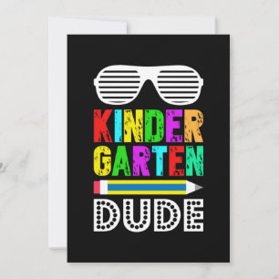 Kindergarten Dude First Day Back Invitation