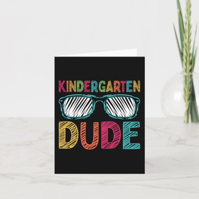 Kindergarten Dude Fun First Day Back To School Stu Card (Front)