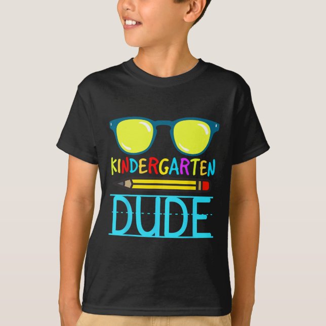 Kindergarten Dude Fun First Day Back To School Stu T-Shirt (Front)