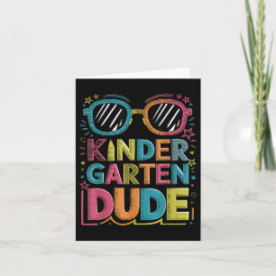 Kindergarten Dude Funny First Day Back To School S Card