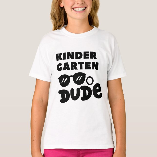 kindergarten dude T-Shirt (Front)