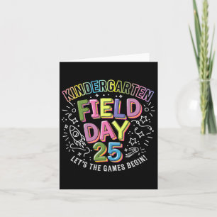 Kindergarten Field Day 2025 Let The Games Begin Ki Card