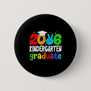 Kindergarten graduate 2026 grad funny school 6 cm round badge