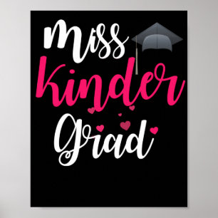 Kindergarten Graduation for Girl Miss Kinder Grad Poster