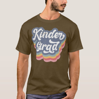 Kindergarten Graduation Graduate Rainbow Kinder Gr T-Shirt