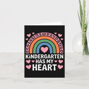 Kindergarten Has My Heart Valentines Day Teachers Card
