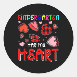 Kindergarten Has My Heart Valentine's Hearts Teach Classic Round Sticker